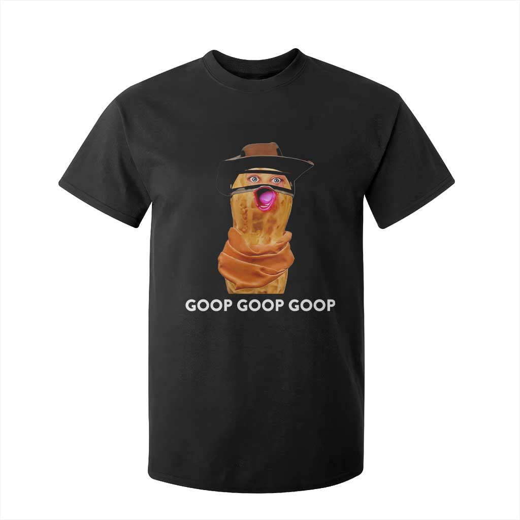 Goop Goop Goop Meme T Shirt For Kid Unhinged Cowboy Peanut Core Weirdos TS02 Black Print Your Wear
