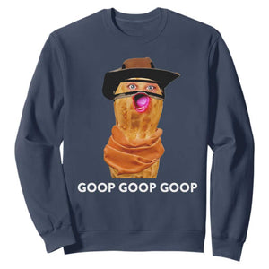 Goop Goop Goop Meme Sweatshirt Unhinged Cowboy Peanut Core Weirdos TS02 Navy Print Your Wear