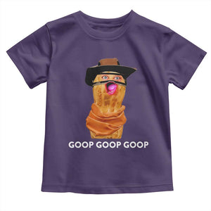 Goop Goop Goop Meme Toddler T Shirt Unhinged Cowboy Peanut Core Weirdos TS02 Purple Print Your Wear