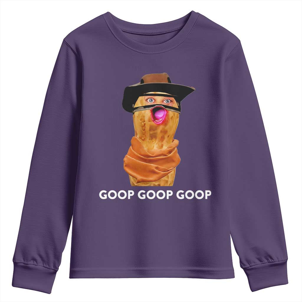 Goop Goop Goop Meme Youth Sweatshirt Unhinged Cowboy Peanut Core Weirdos TS02 Purple Print Your Wear