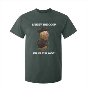 Cowboy Peanut Meme T Shirt For Kid Live By The Goop Die By The Goop TS02 Dark Forest Green Print Your Wear