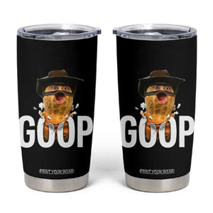 Goop Meme Explosion Tumbler Cup Screaming Peanut Cowboy Brainrot Energy TS02 Black Print Your Wear