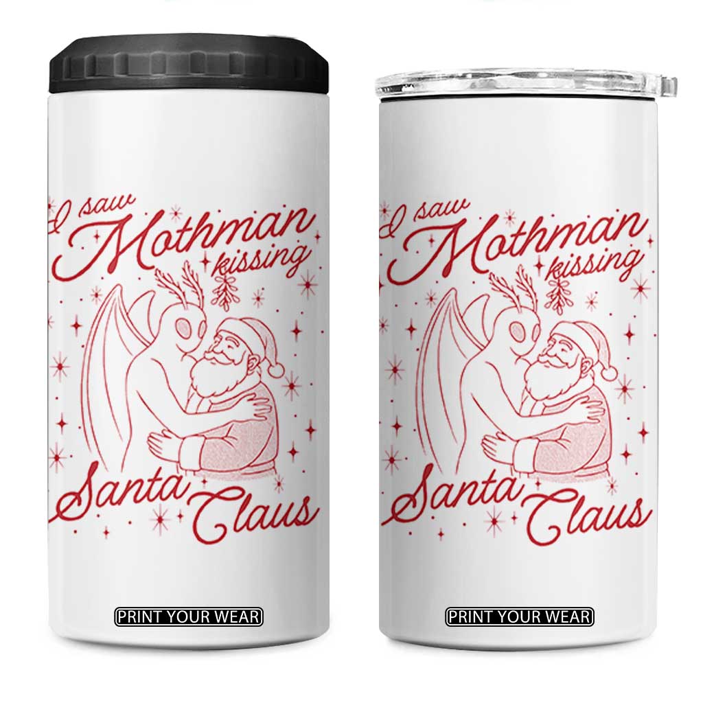 I Saw Mothman Kissing Santa Claus 4 in 1 Can Cooler Tumbler Funny Cryptid Christmas Gag Gift TS02 One Size: 16 oz White Print Your Wear