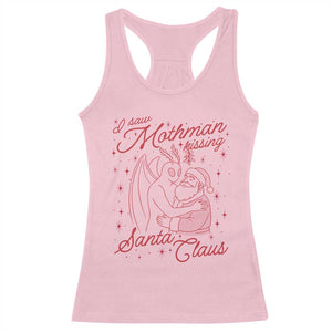 I Saw Mothman Kissing Santa Claus Racerback Tank Top Funny Cryptid Christmas Gag Gift TS02 Light Pink Print Your Wear