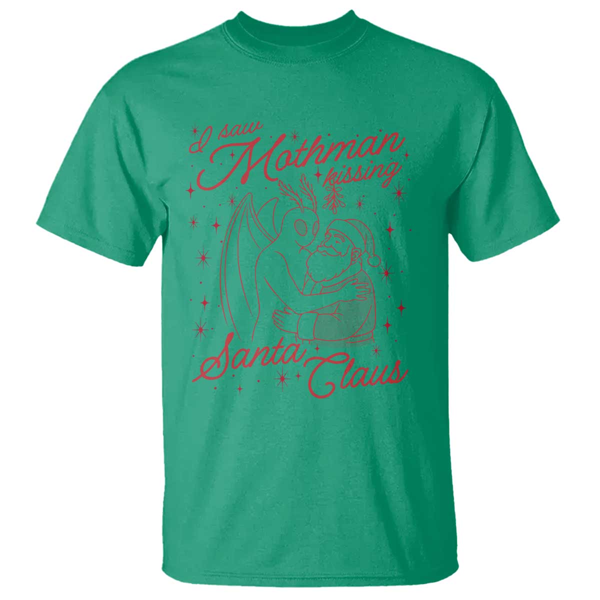 I Saw Mothman Kissing Santa Claus T Shirt Funny Cryptid Christmas Gag Gift TS02 Irish Green Print Your Wear