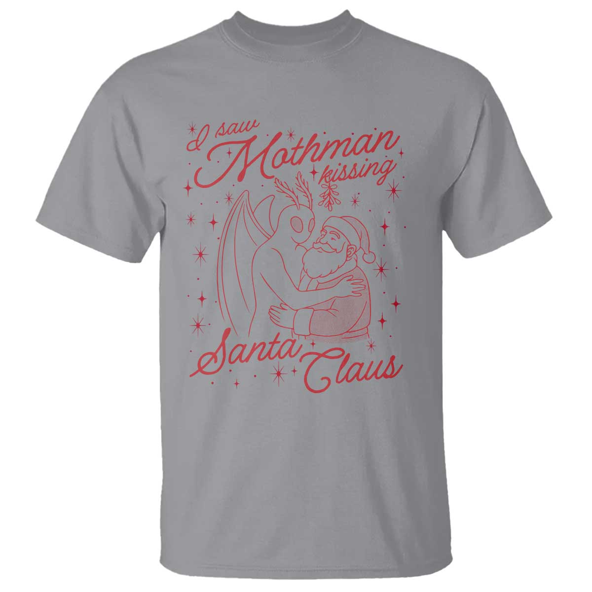 I Saw Mothman Kissing Santa Claus T Shirt Funny Cryptid Christmas Gag Gift TS02 Sport Gray Print Your Wear