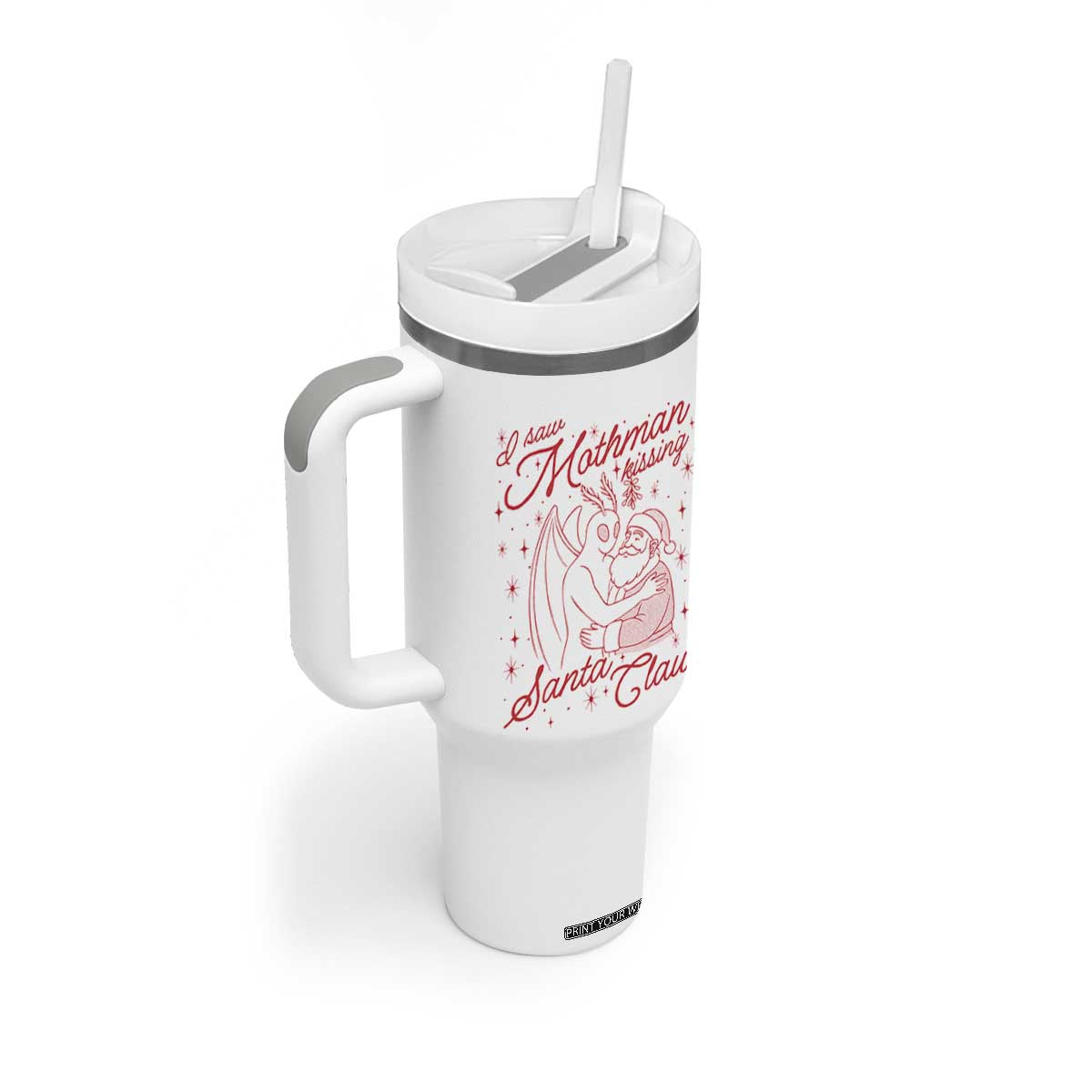 I Saw Mothman Kissing Santa Claus Tumbler With Handle Funny Cryptid Christmas Gag Gift TS02 Print Your Wear