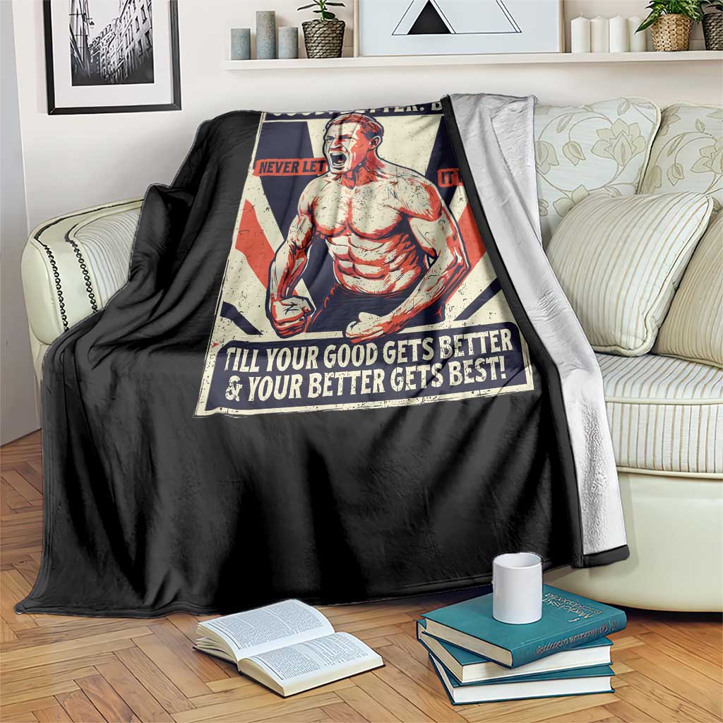 Good Better Best Shirtless Ben Throw Blanket Retro Funny Football Coach Meme Gift for Fans TS02 Print Your Wear