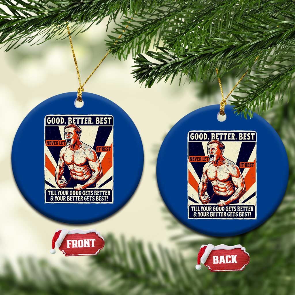 Good Better Best Shirtless Ben Ceramic Ornament Retro Funny Football Coach Meme Gift for Fans TS02 1pc Blue Print Your Wear