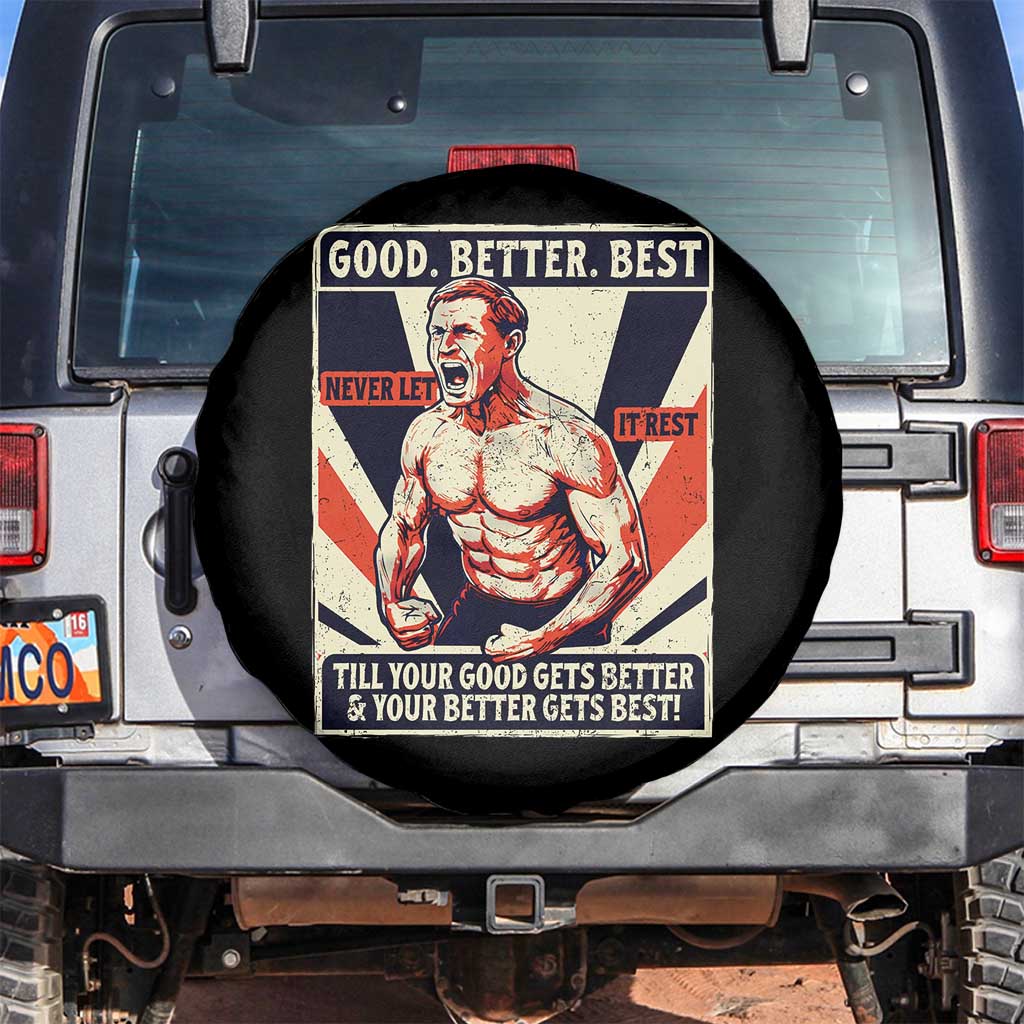 Good Better Best Shirtless Ben Spare Tire Cover Retro Funny Football Coach Meme Gift for Fans TS02 No hole Black Print Your Wear