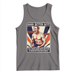 Good Better Best Shirtless Ben Tank Top Retro Funny Football Coach Meme Gift for Fans TS02 Deep Heather Print Your Wear