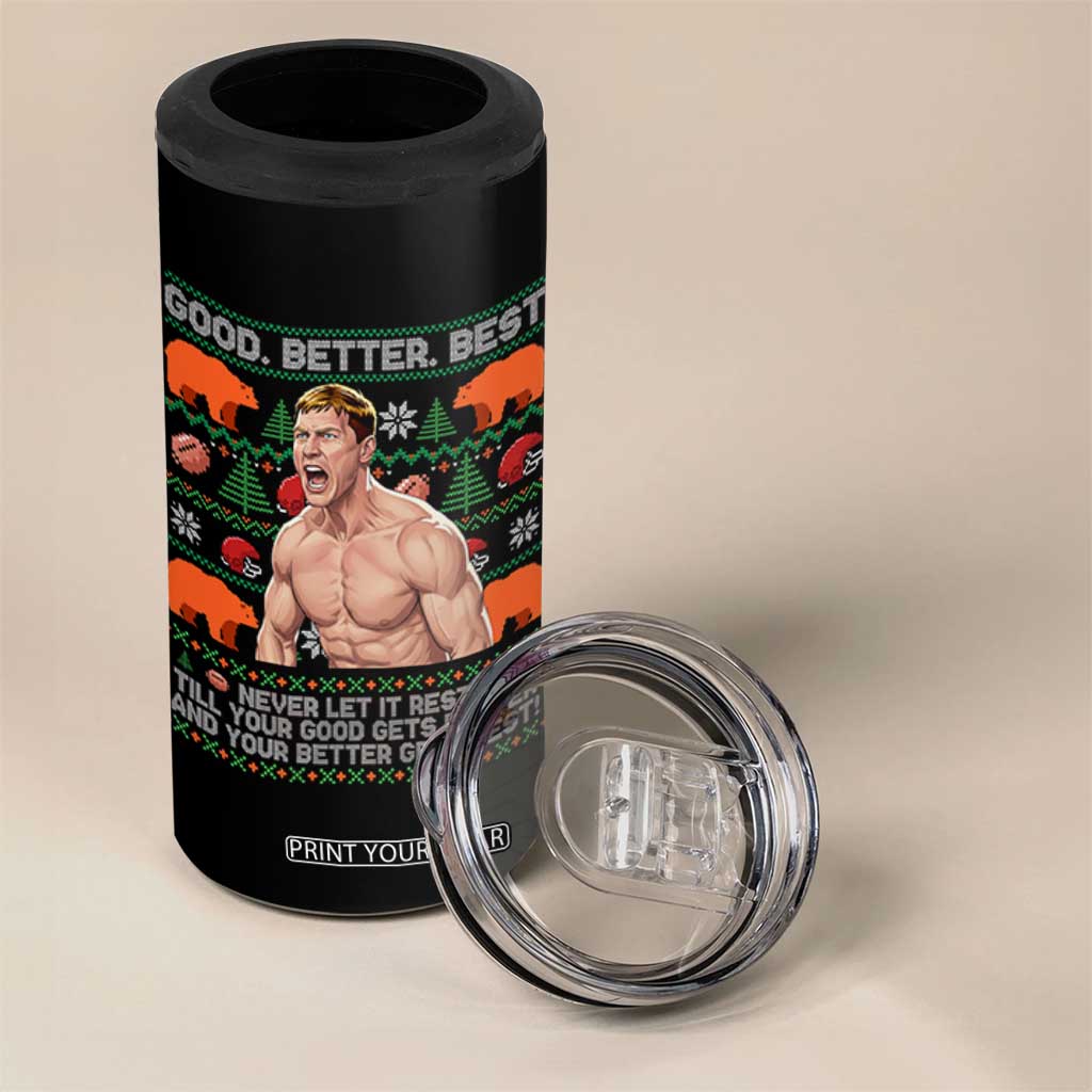 Good Better Best Shirtless Ben 4 in 1 Can Cooler Tumbler Funny Football Coach Meme Ugly Sweater Gift for Fans TS02 Print Your Wear