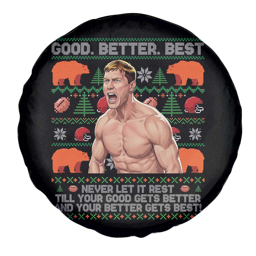 Good Better Best Shirtless Ben Spare Tire Cover Funny Football Coach Meme Ugly Sweater Gift for Fans TS02 Print Your Wear