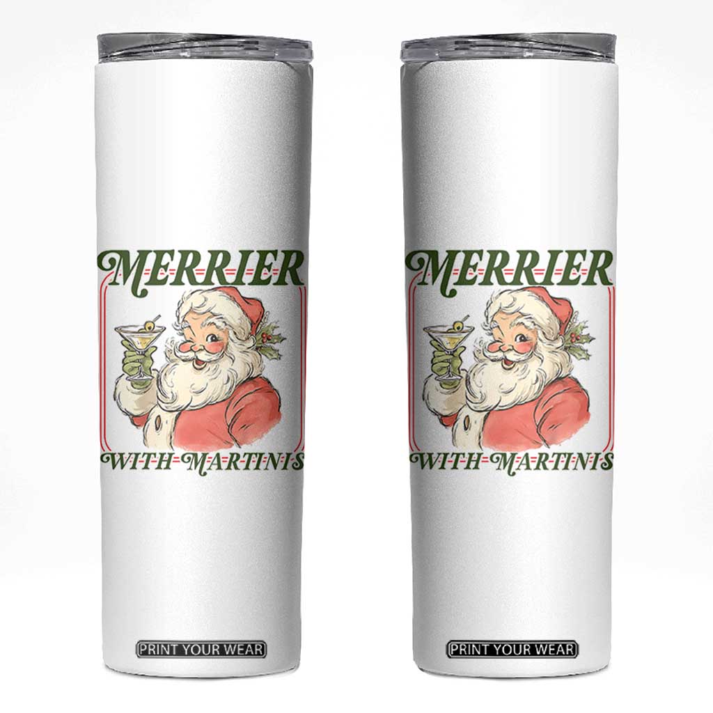 Merrier With Martinis Skinny Tumbler Funny Retro Santa Christmas Cocktail Lover TS02 White Print Your Wear