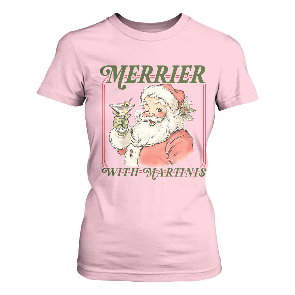 Merrier With Martinis T Shirt For Women Funny Retro Santa Christmas Cocktail Lover TS02 Light Pink Print Your Wear