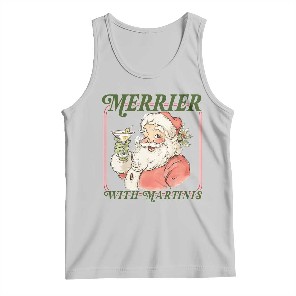 Merrier With Martinis Tank Top Funny Retro Santa Christmas Cocktail Lover TS02 Ash Print Your Wear