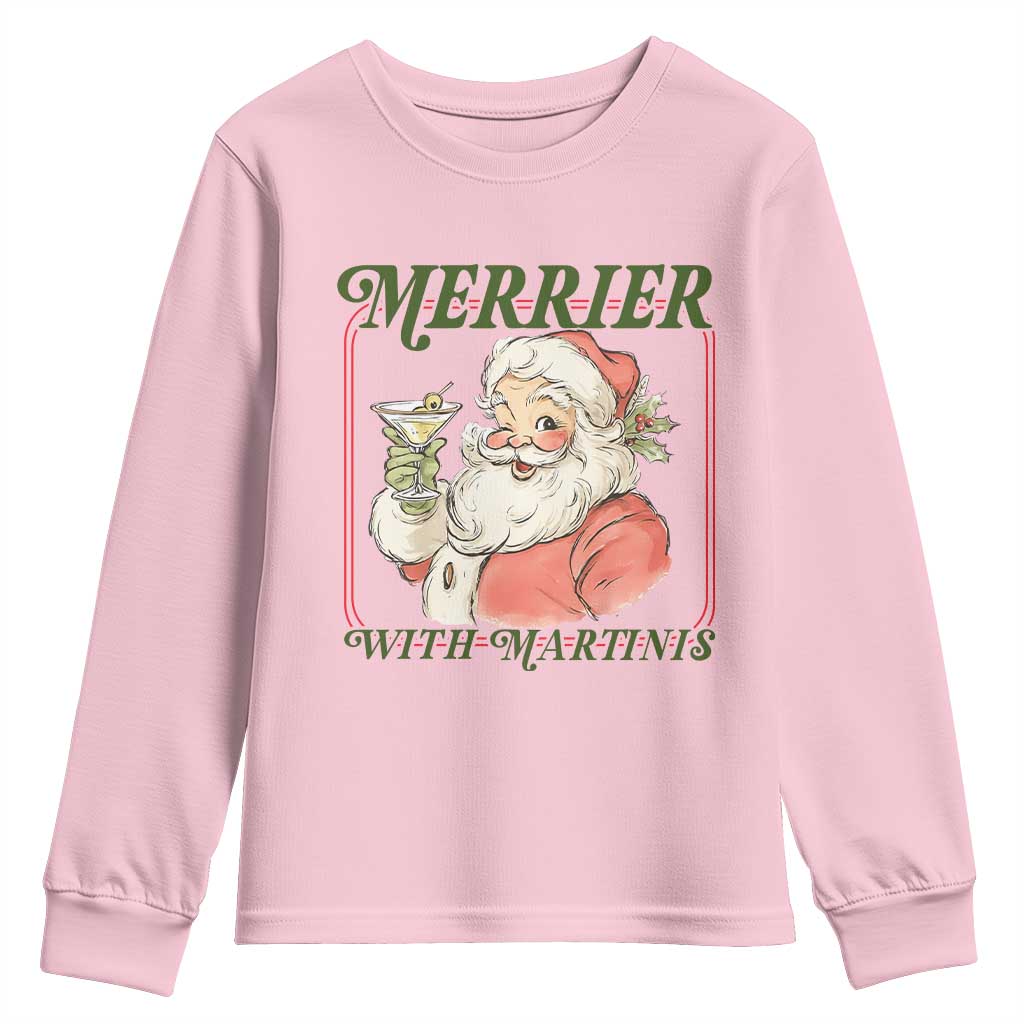 Merrier With Martinis Youth Sweatshirt Funny Retro Santa Christmas Cocktail Lover TS02 Light Pink Print Your Wear