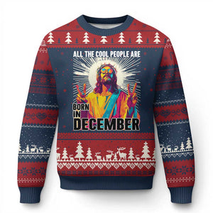 All the Cool People Are Born in December Ugly Christmas Sweater Funny Trippy Neon Jesus Birthday Meme TS02 Navy Red Print Your Wear