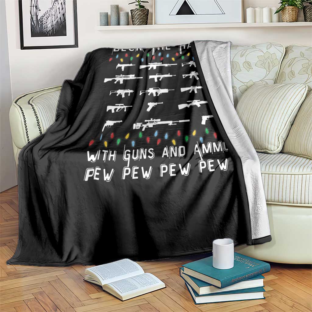 Deck the Halls with Guns and Ammo Throw Blanket Funny Pew Pew Christmas Meme for Second Amendment Fans TS02 Print Your Wear