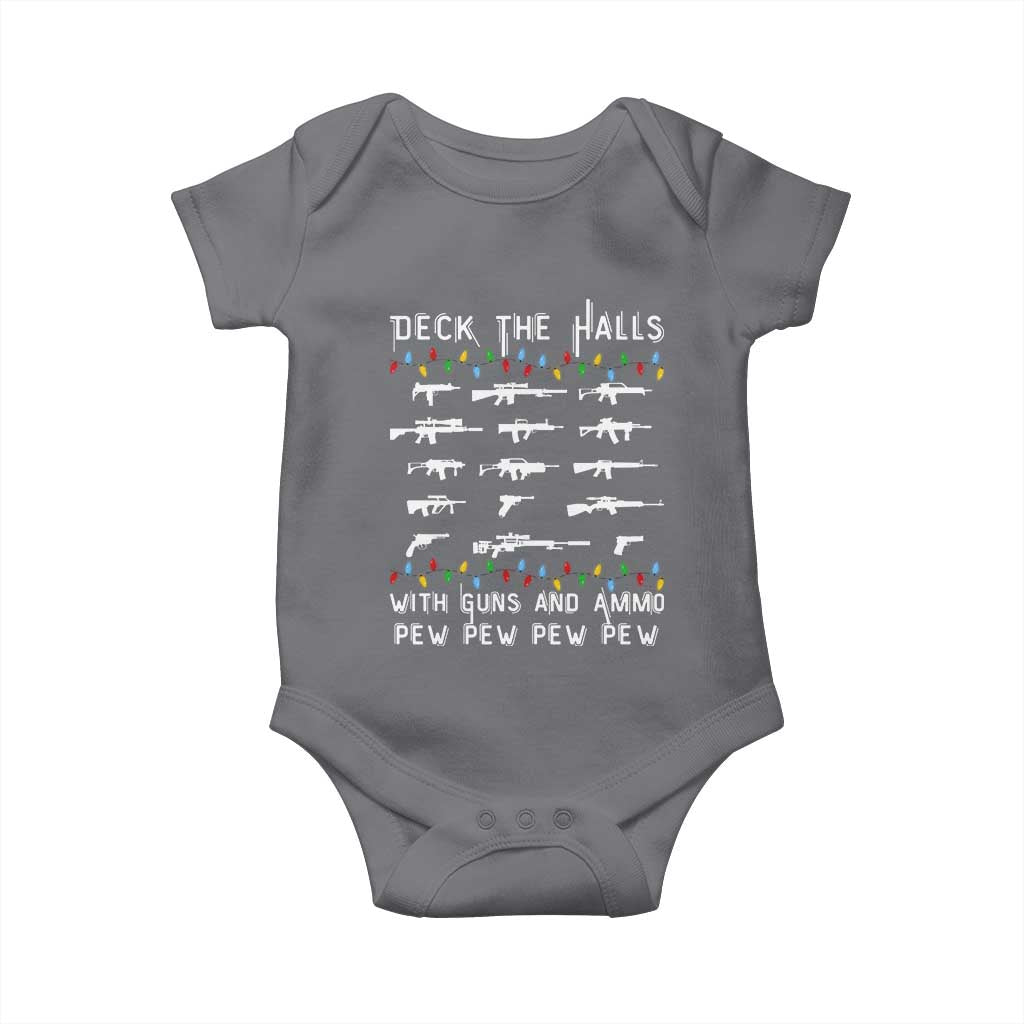 Deck the Halls with Guns and Ammo Baby Onesie Funny Pew Pew Christmas Meme for Second Amendment Fans TS02 Charcoal Print Your Wear