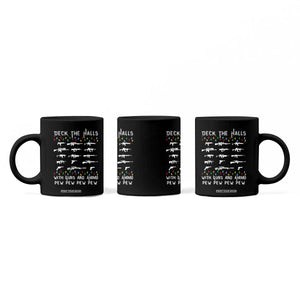 Deck the Halls with Guns and Ammo Coffee Mug Funny Pew Pew Christmas Meme for Second Amendment Fans TS02 Print Your Wear