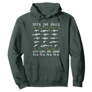 Deck the Halls with Guns and Ammo Hoodie Funny Pew Pew Christmas Meme for Second Amendment Fans TS02 Dark Forest Green Print Your Wear