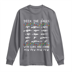 Deck the Halls with Guns and Ammo Long Sleeve Shirt Funny Pew Pew Christmas Meme for Second Amendment Fans TS02 Charcoal Print Your Wear