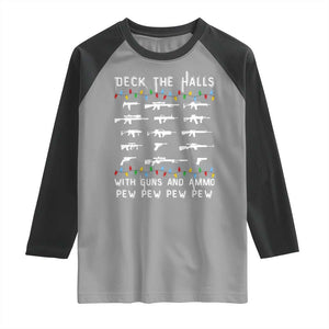 Deck the Halls with Guns and Ammo Raglan Shirt Funny Pew Pew Christmas Meme for Second Amendment Fans TS02 Sport Gray Black Print Your Wear