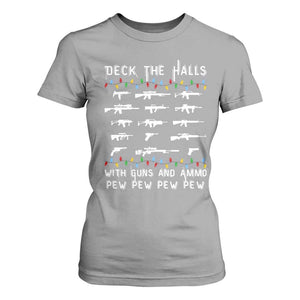 Deck the Halls with Guns and Ammo T Shirt For Women Funny Pew Pew Christmas Meme for Second Amendment Fans TS02 Sport Gray Print Your Wear
