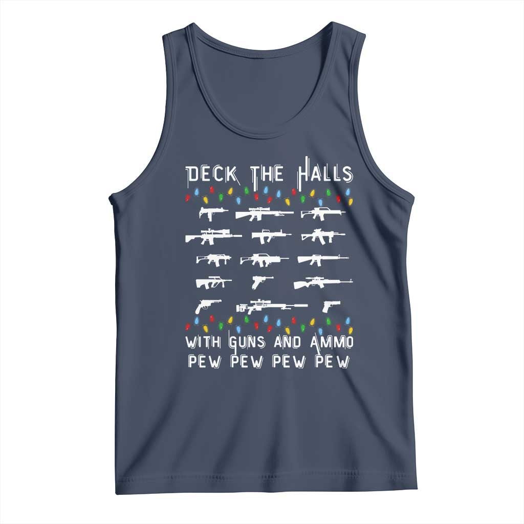 Deck the Halls with Guns and Ammo Tank Top Funny Pew Pew Christmas Meme for Second Amendment Fans TS02 Navy Print Your Wear