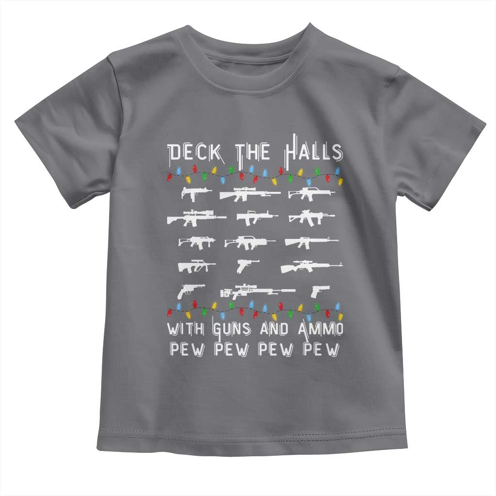 Deck the Halls with Guns and Ammo Toddler T Shirt Funny Pew Pew Christmas Meme for Second Amendment Fans TS02 Charcoal Print Your Wear