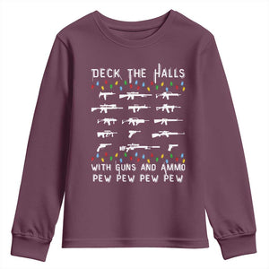Deck the Halls with Guns and Ammo Youth Sweatshirt Funny Pew Pew Christmas Meme for Second Amendment Fans TS02 Maroon Print Your Wear