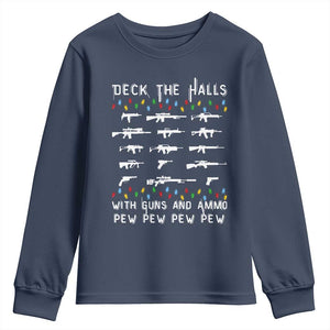 Deck the Halls with Guns and Ammo Youth Sweatshirt Funny Pew Pew Christmas Meme for Second Amendment Fans TS02 Navy Print Your Wear