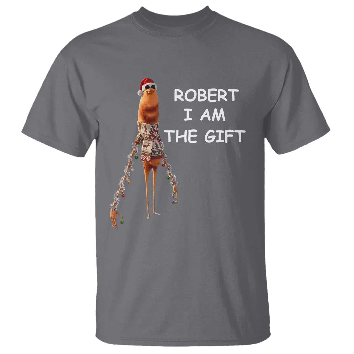 Funny Marcus the Worm in Ugly Christmas Sweater T Shirt Robert I Am the Gift Meme Holiday Humor TS02 Charcoal Print Your Wear