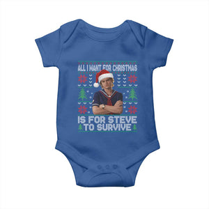 All I Want for Christmas is Steve to Survive Baby Onesie Stranger Xmas Wishes Fan Gift TS02 Royal Blue Print Your Wear
