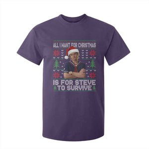 All I Want for Christmas is Steve to Survive T Shirt For Kid Stranger Xmas Wishes Fan Gift TS02 Purple Print Your Wear