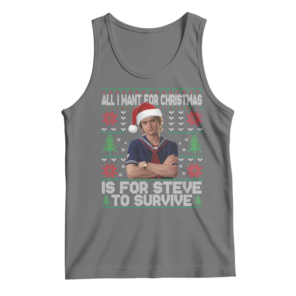 All I Want for Christmas is Steve to Survive Tank Top Stranger Xmas Wishes Fan Gift TS02 Black Heather Print Your Wear