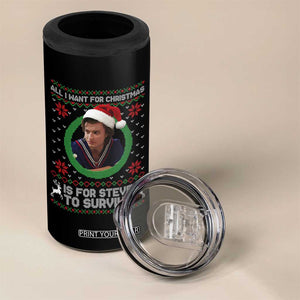 Funny Stranger Xmas Survival Wishes 4 in 1 Can Cooler Tumbler All I Want for Christmas is Steve to Survive Fan Gift TS02 Print Your Wear