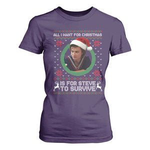 Funny Stranger Xmas Survival Wishes T Shirt For Women All I Want for Christmas is Steve to Survive Fan Gift TS02 Purple Print Your Wear