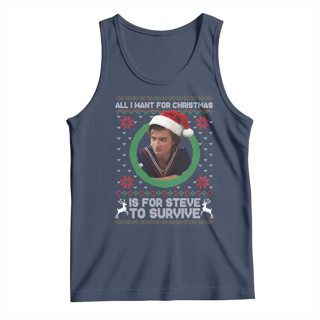 Funny Stranger Xmas Survival Wishes Tank Top All I Want for Christmas is Steve to Survive Fan Gift TS02 Navy Print Your Wear