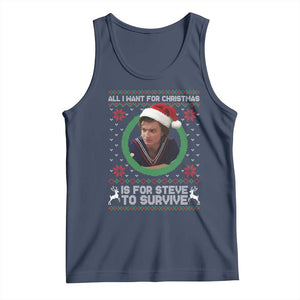 Funny Stranger Xmas Survival Wishes Tank Top All I Want for Christmas is Steve to Survive Fan Gift TS02 Navy Print Your Wear