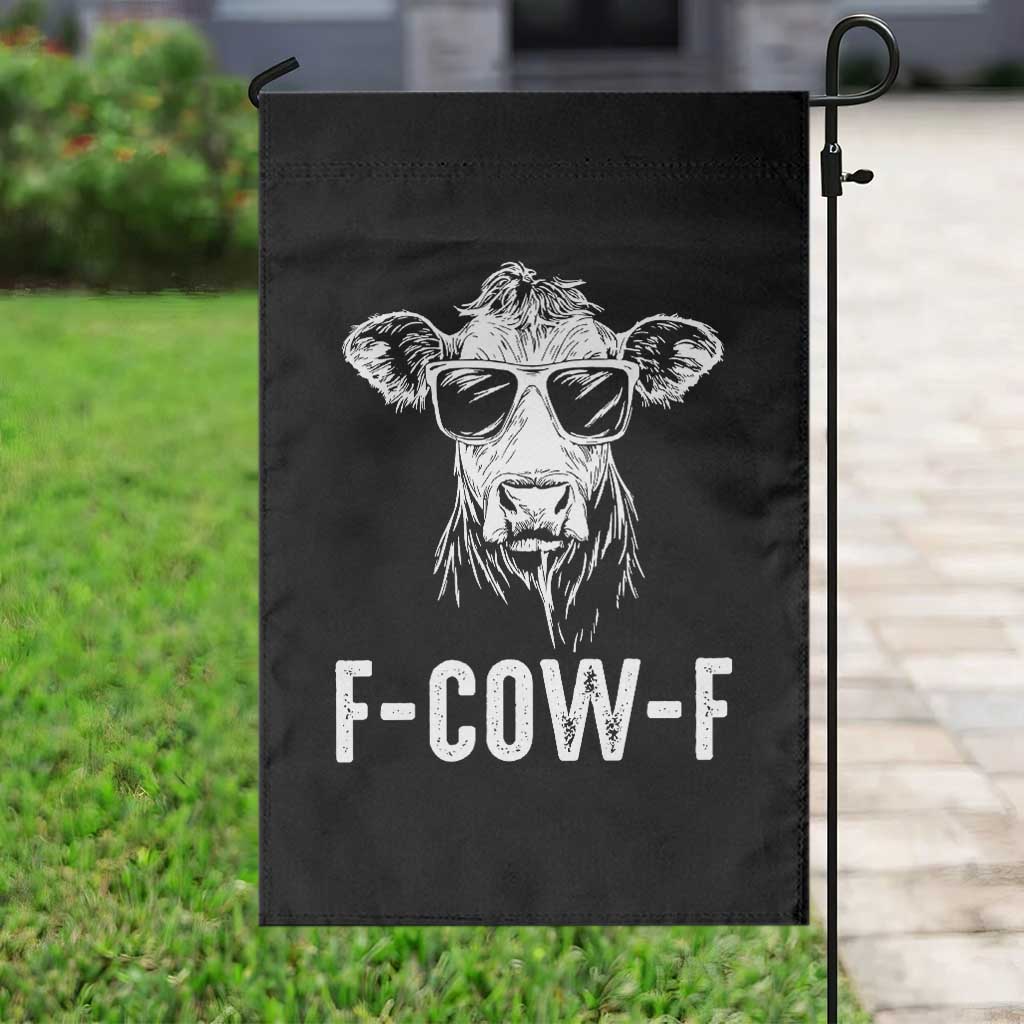 Funny F-Cow-F Cow Attitude Meme Garden Flag Subtle Sass Farm Fresh Humor TS02 Print Your Wear