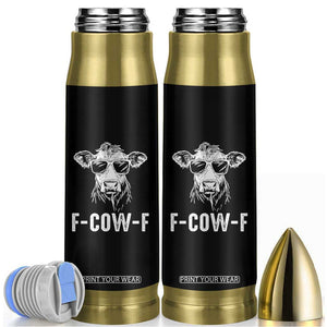 Funny F-Cow-F Cow Attitude Meme Bullet Tumbler Subtle Sass Farm Fresh Humor TS02 Black Print Your Wear