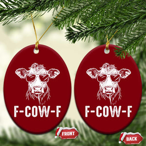 Funny F-Cow-F Cow Attitude Meme Ceramic Ornament Subtle Sass Farm Fresh Humor TS02 Print Your Wear
