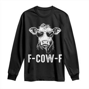 Funny F-Cow-F Cow Attitude Meme Long Sleeve Shirt Subtle Sass Farm Fresh Humor TS02 Black Print Your Wear