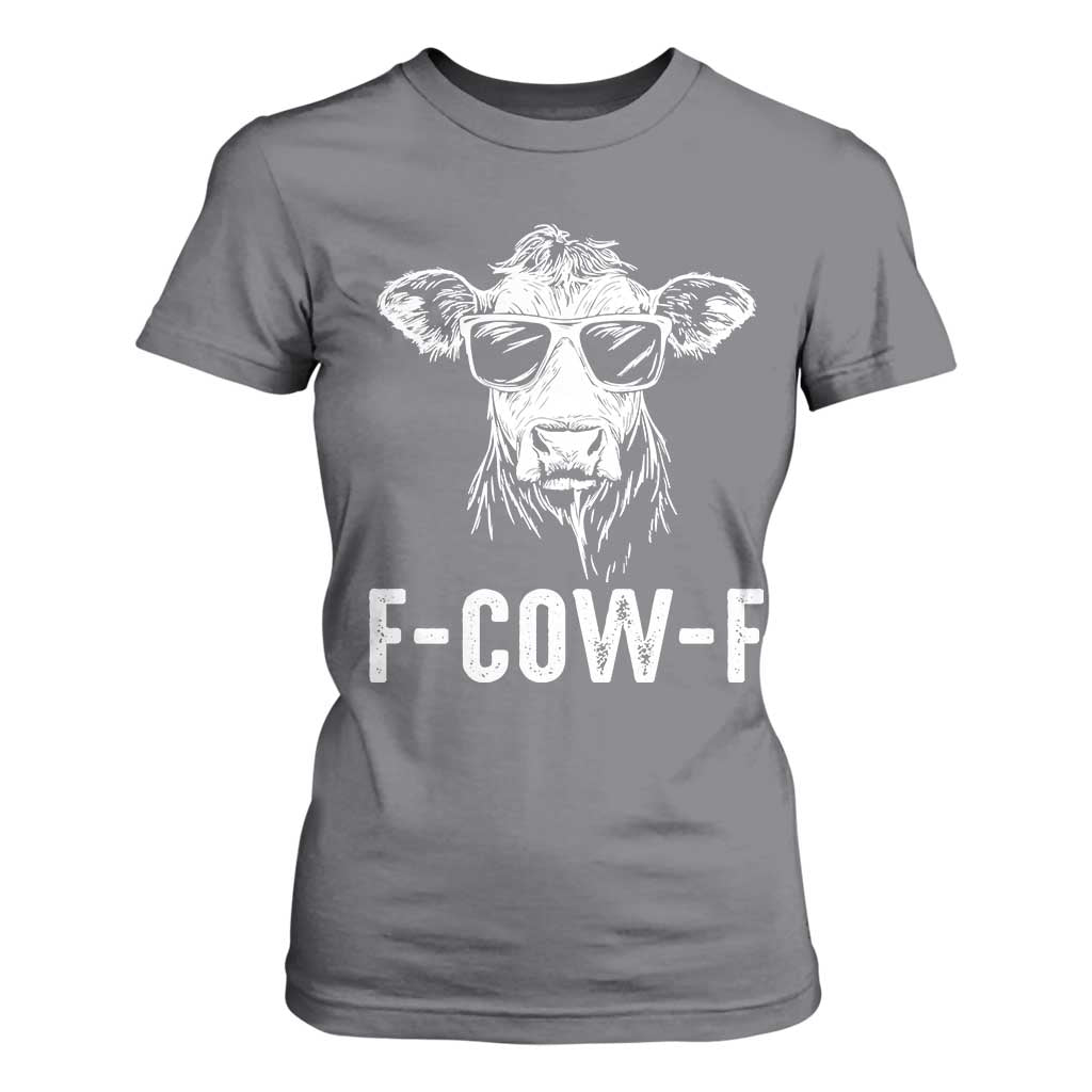 Funny F-Cow-F Cow Attitude Meme T Shirt For Women Subtle Sass Farm Fresh Humor TS02 Charcoal Print Your Wear
