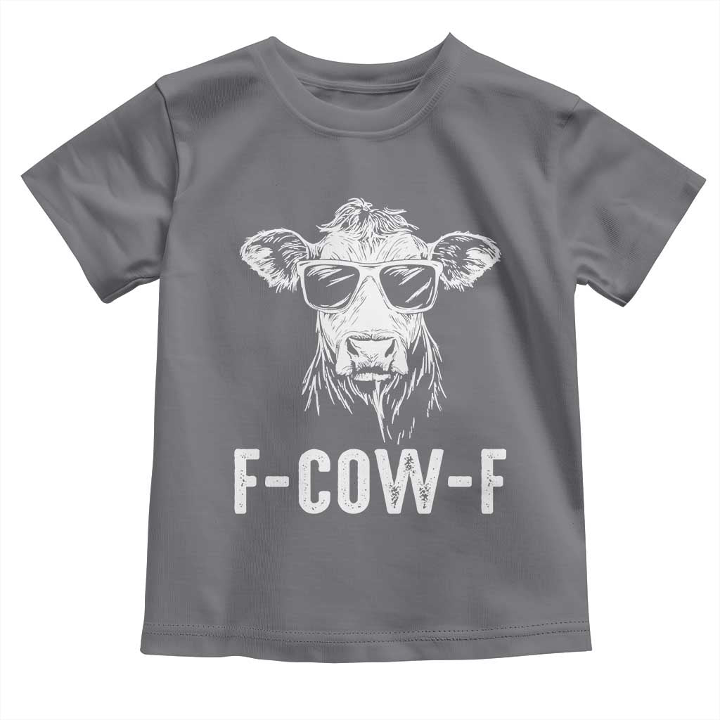 Funny F-Cow-F Cow Attitude Meme Toddler T Shirt Subtle Sass Farm Fresh Humor TS02 Charcoal Print Your Wear