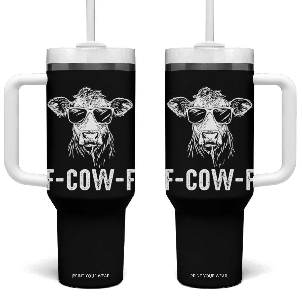 Funny F-Cow-F Cow Attitude Meme Tumbler With Handle Subtle Sass Farm Fresh Humor TS02 One Size: 40 oz Black Print Your Wear