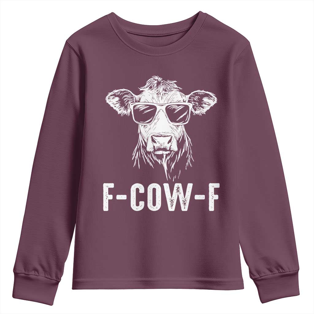 Funny F-Cow-F Cow Attitude Meme Youth Sweatshirt Subtle Sass Farm Fresh Humor TS02 Maroon Print Your Wear