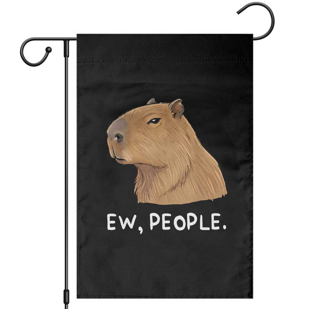 Anti Social Capybara Meme Garden Flag Ew People Sarcastic Funny Introvert Gift TS02 Black Print Your Wear